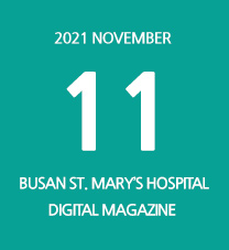 BUSAN ST. MARYs HOSPITAL DIGITAL MAGAZINE